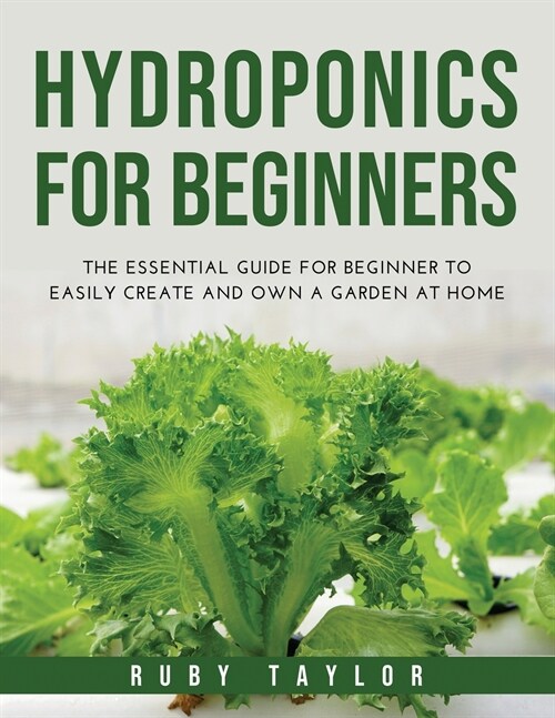 Hydroponics for Beginners (Paperback)