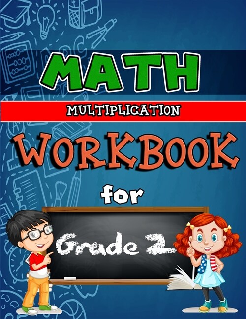Math Workbook for Grade 2 - Multiplication - Color Edition: Grade 2 Activity Book, Multiplication Workbook Grade 2, Multiplication Practice Workbook - (Paperback)
