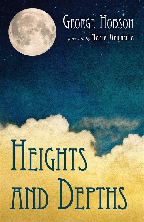 Heights and Depths (Paperback)