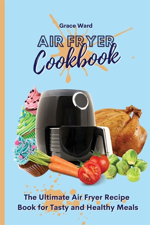 Air Fryer Cookbook (Paperback)