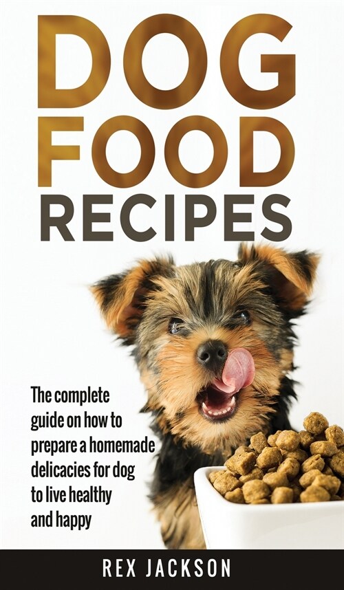 Dog Food Recipes (Hardcover)