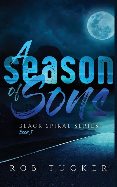 A Season of Sons (Hardcover)