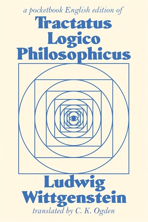 Tractatus Logico-Philosophicus (Paperback)