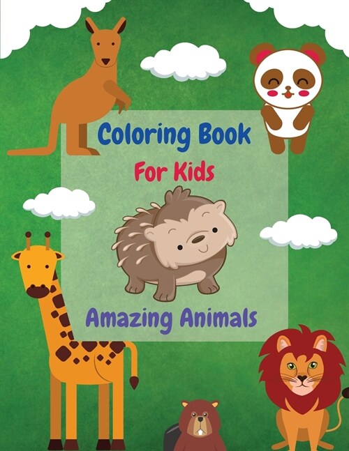 Coloring Book For Kids - Amazing Animals (Paperback)