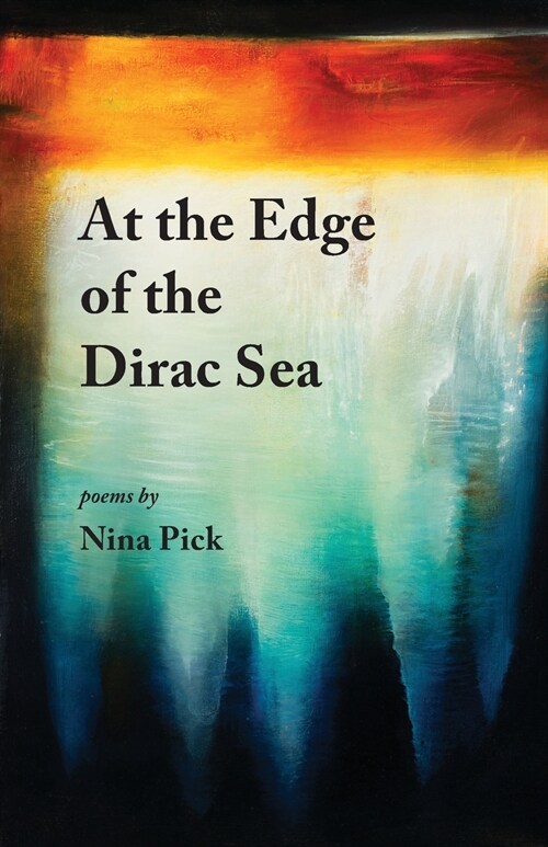 At the Edge of the Dirac Sea (Paperback)