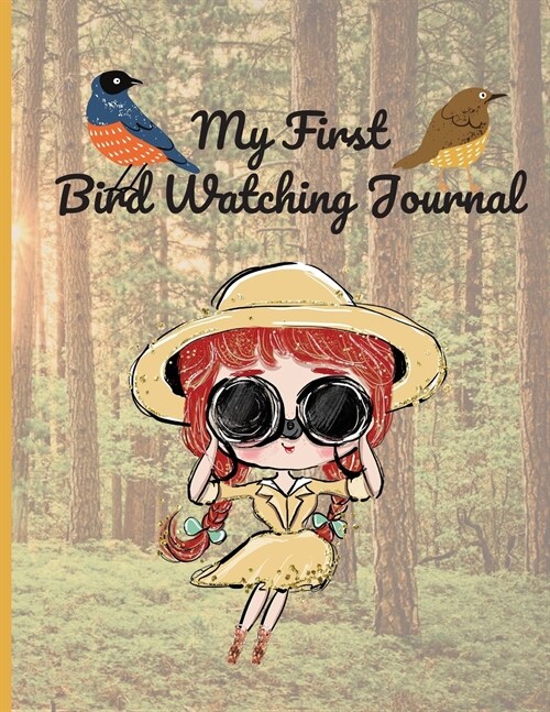 My First Bird Watching Journal (Paperback)