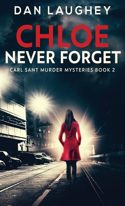 Chloe - Never Forget (Hardcover)