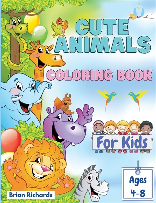 Cute Animals Coloring Book For Kids (Paperback)