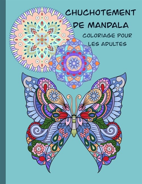 Chuchotement de mandala coloriage pour les adultes (Paperback)