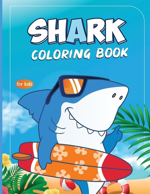 Shark Coloring Book For Kids (Paperback)