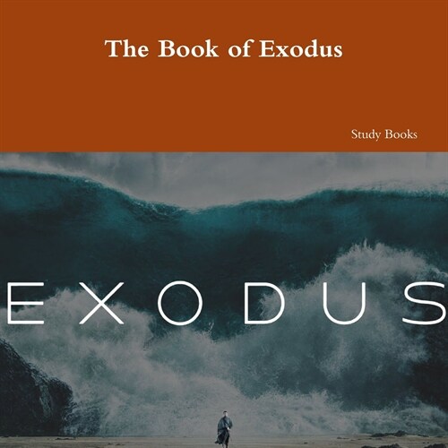 The Book of Exodus (Paperback)