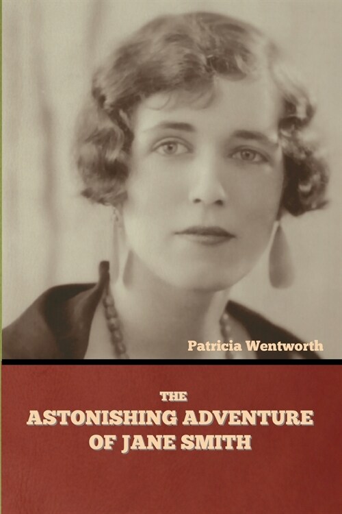 The Astonishing Adventure of Jane Smith (Paperback)