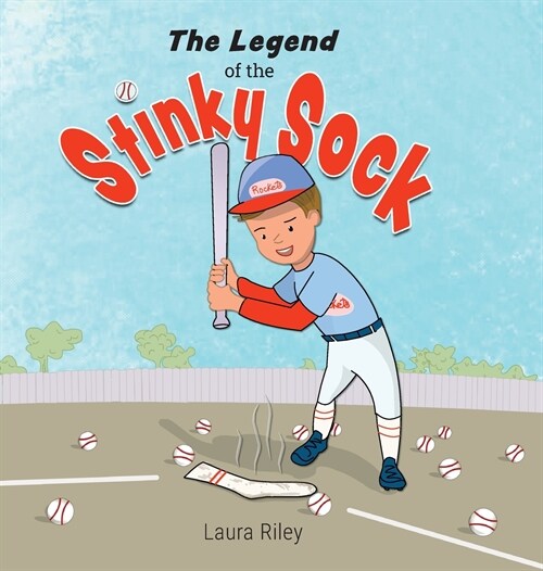 The Legend of the Stinky Sock (Hardcover)