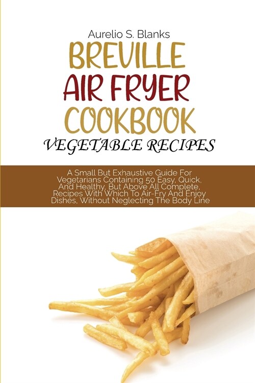 BREVILLE AIR FRYER COOKBOOK (Paperback)