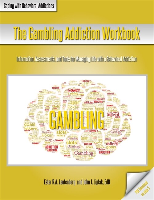 The Gambling Addiction Workbook (Paperback)