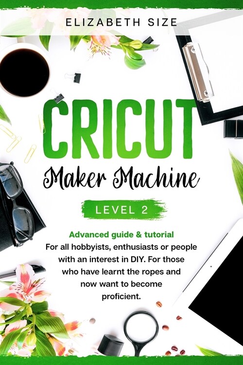 Cricut Maker Machine (Paperback)