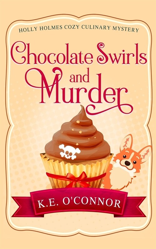 Chocolate Swirls and Murder (Paperback)