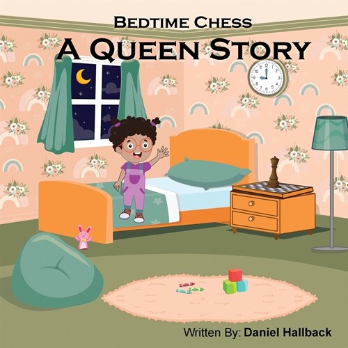 Bedtime Chess A Queen Story (Paperback)