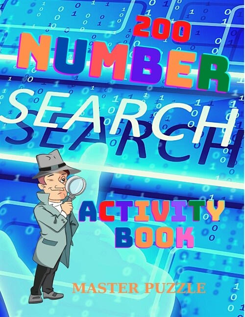 200 Large Print Number Search Puzzles Book For Adults: Hours of Fun and Great Brain Exercise! (Paperback)