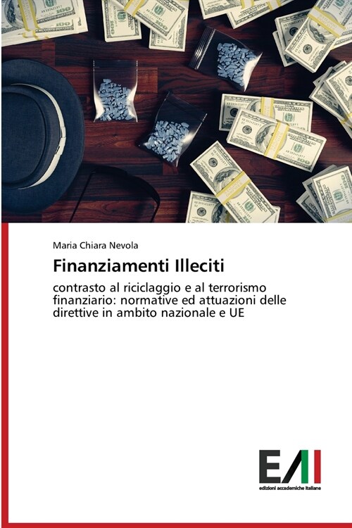 Finanziamenti Illeciti (Paperback)