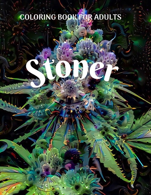 Stoner Coloring Book for Adults (Paperback)