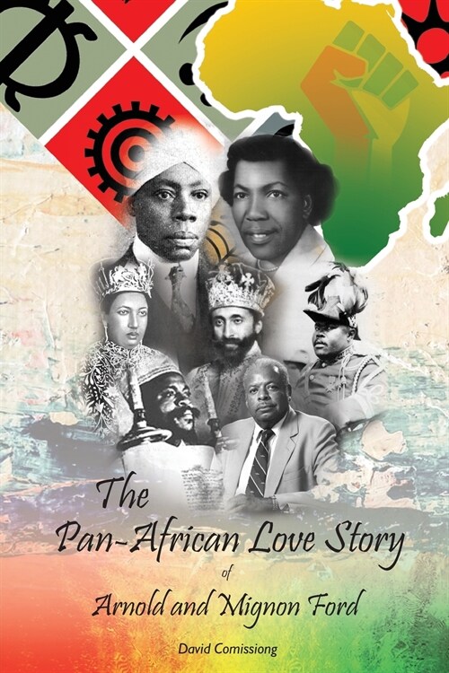 The Pan-African Love Story of Arnold and Mignon Ford (Paperback)