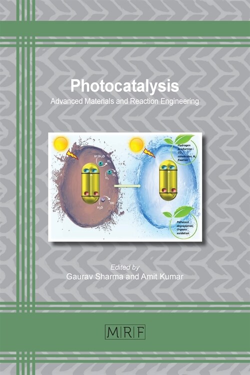 Photocatalysis: Advanced Materials and Reaction Engineering (Paperback)