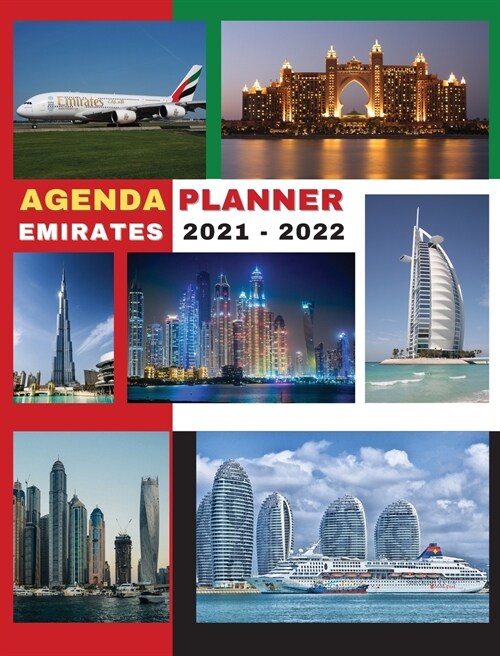 Agenda Planner 2021 - 2022 - EMIRATES: In this set of Agenda-Calendar 2021-22 you will find everything you need. (Hardcover)