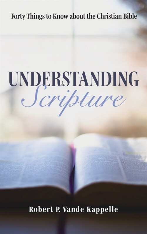 Understanding Scripture (Hardcover)