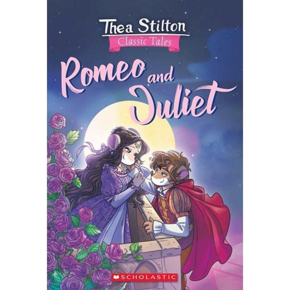 Geronimo Stilton Classic Tales #11 : Romeo and Juliet (Paperback)