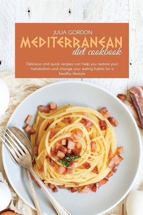 Mediterranean Diet Cookbook (Paperback)