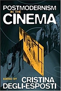 Postmodernism in the Cinema (Paperback)