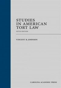 Studies in American tort law