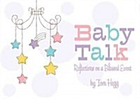 Baby Talk (Hardcover)