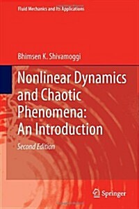 Nonlinear Dynamics and Chaotic Phenomena: An Introduction (Hardcover, 2, 2014)