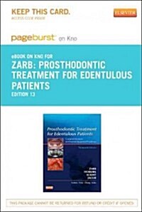 Prosthodontic Treatment for Edentulous Patients- Pageburst E-book on Kno Retail Access Card (Pass Code, 13th)