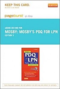 Mosbys PDQ for LPN Pageburst on Kno Retail Access Code (Pass Code, 3rd)