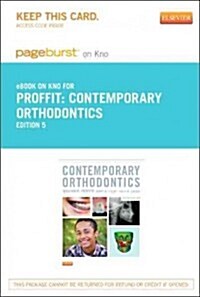 Contemporary Orthodontics Pageburst on Kno Retail Access Code (Pass Code, 5th)
