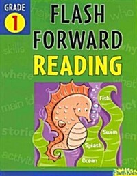 Flash Forward Reading, Grade 1 (Paperback, CSM, Workbook)