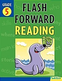 Flash Forward Reading: Grade 5 (Flash Kids Flash Forward) (Paperback)