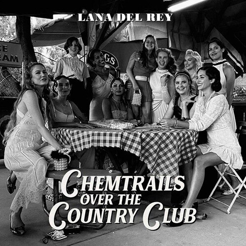 [수입] Lana Del Rey - Chemtrails Over The Country Club