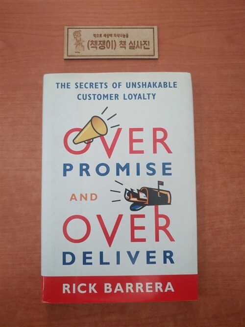[중고] Overpromise And Overdeliver (Hardcover)