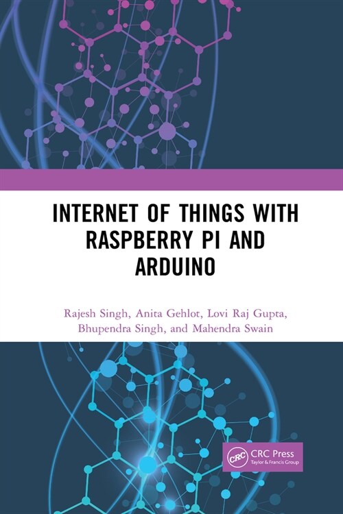 Internet of Things with Raspberry Pi and Arduino (Paperback, 1)