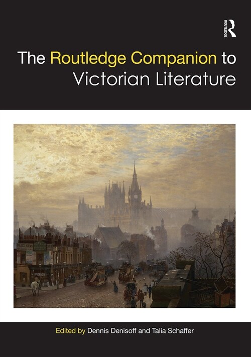 The Routledge Companion to Victorian Literature (Paperback, 1)