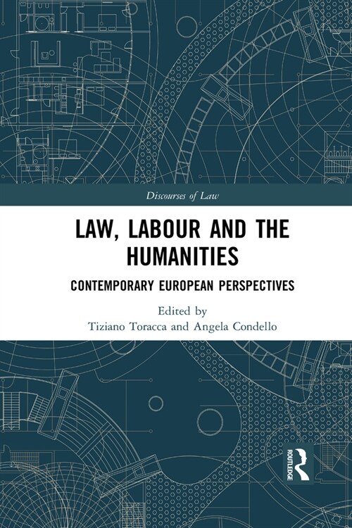 Law, Labour and the Humanities : Contemporary European Perspectives (Paperback)