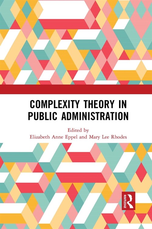 Complexity Theory in Public Administration (Paperback, 1)