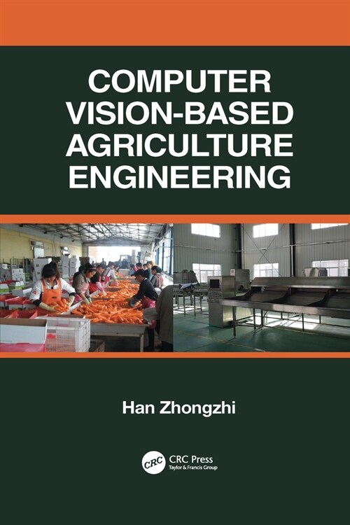 Computer Vision-Based Agriculture Engineering (Paperback, 1)