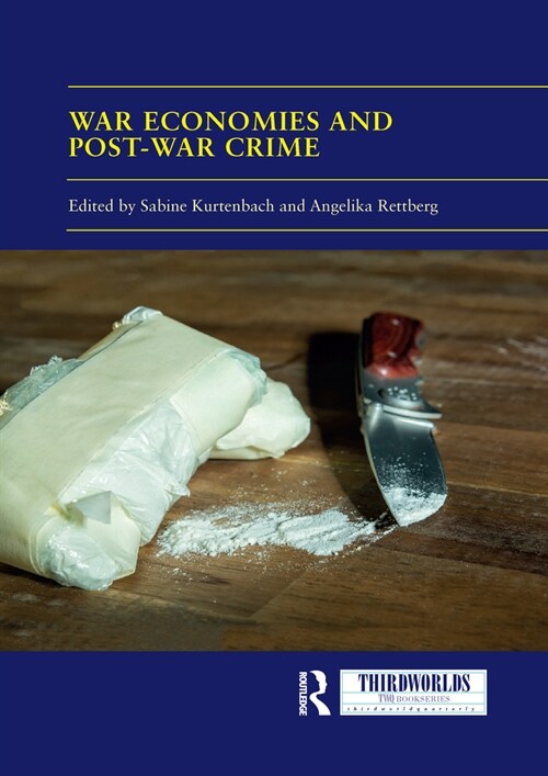 War Economies and Post-war Crime (Paperback, 1)