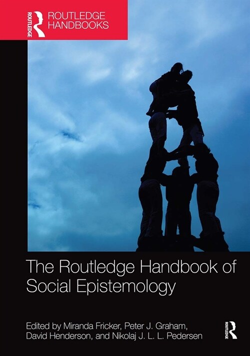 The Routledge Handbook of Social Epistemology (Paperback, 1)