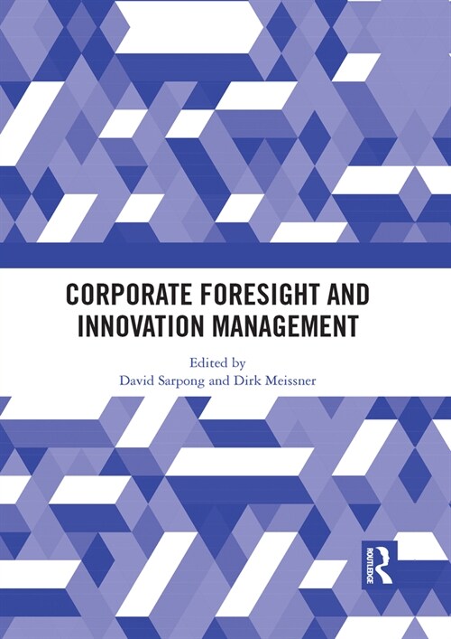Corporate Foresight and Innovation Management (Paperback, 1)